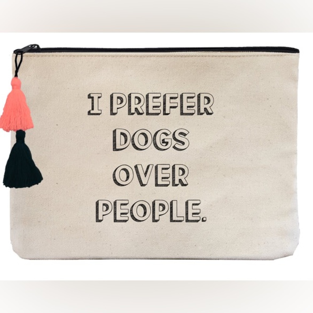 Fallon & Royce “I prefer dogs over people” pouch